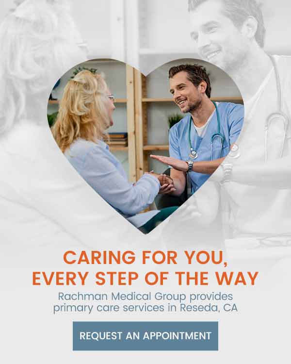 Welcome to Rachman Medical Group, Primary Care Doctor in Reseda CA